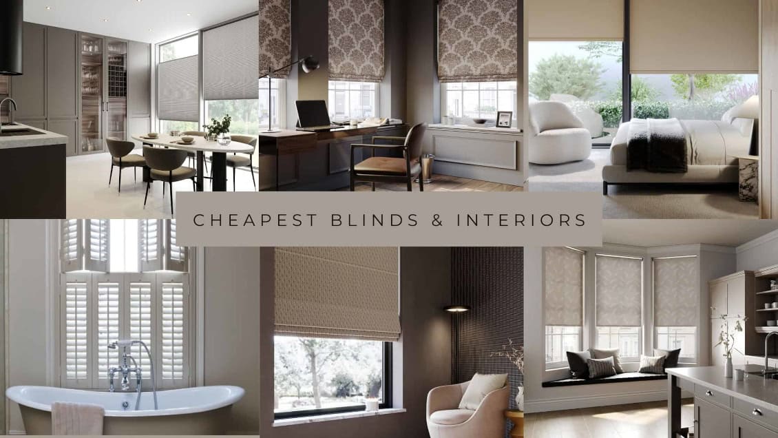 Welcome To Cheapest Blinds & Interiors